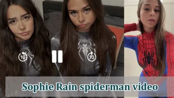 Sophie Rain Spider Man: Discovering the Truth Behind the Viral Video